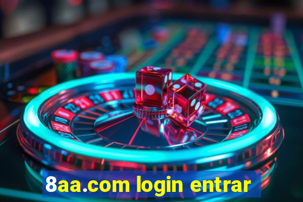 8aa.com login entrar